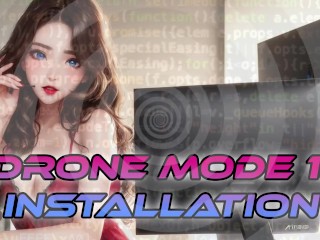 Drone Mode Part 1: Installation [F4A] [Brainwashing]