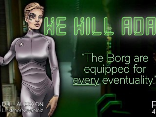 Futa Seven of Nine corners you and confesses in the cargo bay. A "Borg Parody" Audio. NovaNoiz