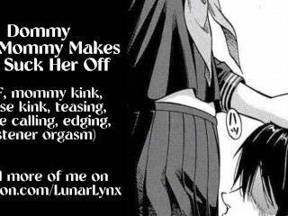 F4F Erotic ASMR | Dommy Step-Mommy Makes You Suck Her Off