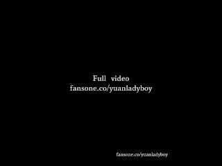 Yuanladyboy：Chinese ladyboy turns into Latin dance queen and cums on the balcony