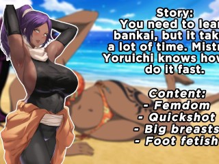 Yoruichi helps you to get bankai (JOI, Feet)