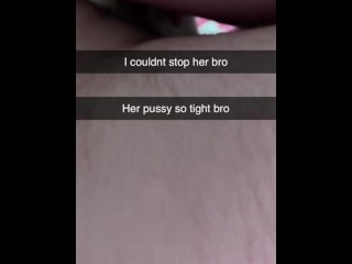 Fucked my sister in law on snapchat to her husband, shes having my baby. Snapchat cheating.