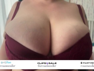 Roxanne Miller plays with her huge tits to make you horny and get your cock really really hard