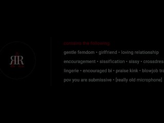 [Erotic Audio] Sissy Encouragement [Soft FemDom] [No insults]