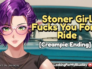 Stoner Girl Pays For a Ride With Sex [Public] [Road Head] [Creampie Ending]
