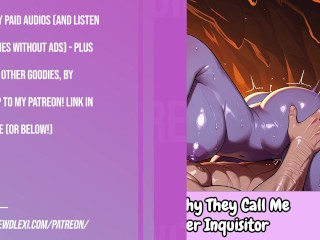 I'll Show You Why They Call Me A Genestealer Inquisitor [Audio Roleplay] [Warhammer Fantasy]