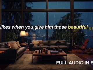 [AUDIO EROTICA FOR WOMEN] Big Cock Husband Makes You Call him Daddy. Fucks His Good Girl [M4F]