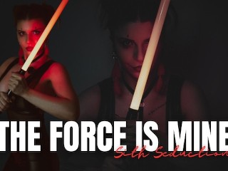 The Force is Mine - Sith Seduction - Dark Side Domination