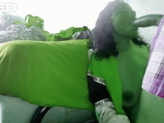 SHE HULK SUCKS THE HULKS HUGE COCK BIGGEST THICK DICK PARODY