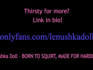 🔥 Ultimate Creamy Squirt Explosion – Solo Girl’s Giant Dildo Mega Fountain! 🔥 Lenushka Doll