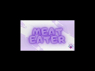 MEAT EATER S2