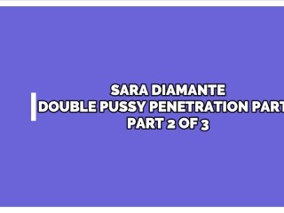 Double Pussy Penetration Makes Big Booty Rimming Cutie Sara Diamante Squirt – Immoral Family 4k