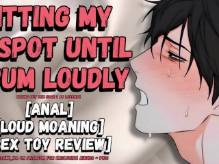 Hitting My G-Spot Until I Cum Loudly With My New Sex Toy