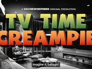 TV Time with Step-Daddy… Turns Into Sneaky Breeding Time 🤫 (An Erotic Audio Drama)