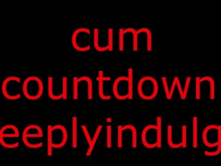 CUM COUNTDOWN making you a weak needy mess (solo male asmr sexual audio)