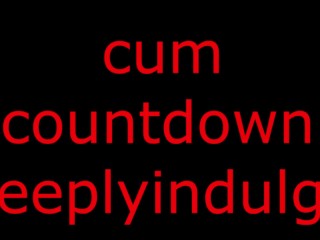 CUM COUNTDOWN making you a weak needy mess (solo male asmr sexual audio)