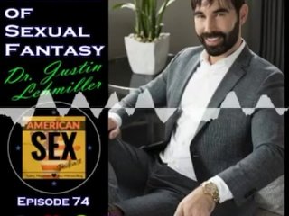 The Science of Sexual Fantasy - American Sex Podcast