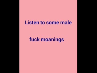 AUDIO. Man moaning sounds while fucking