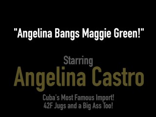 Cuban BBW Angelina Castro Pussy Pleases Curvy Maggie Green!