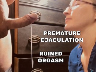 Premature Ejaculation, sweet nurse lips on cock make him cum in 48 seconds