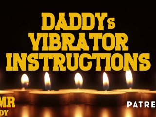 Audio Porn for Women - Daddy's Vibrator Instructions