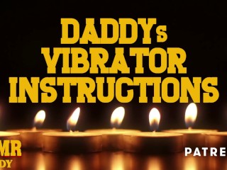 Audio Porn for Women - Daddy's Vibrator Instructions