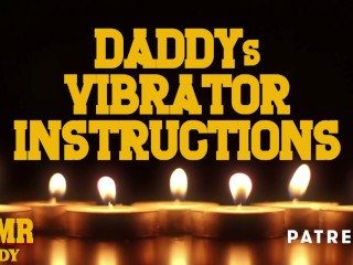 Audio Porn for Women - Daddy's Vibrator Instructions