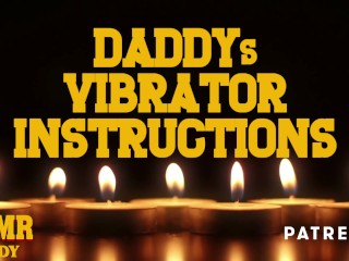 Audio Porn for Women - Daddy's Vibrator Instructions