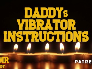 Audio Porn for Women - Daddy's Vibrator Instructions