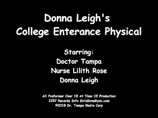 Big Tit Nerd Donna Leigh Gets Gyno Exam For University Physical By Doctor Tampa At GirlsGoneGynoCom
