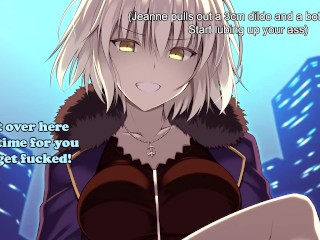 Jeanne makes you face the consequences Part 1(Jeanne FGO Hentai JOI)(Sounding, Assplay, CEI, Femdom)