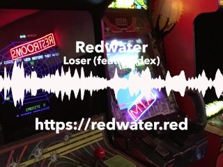 Loser by Redwater (feat. Codex)