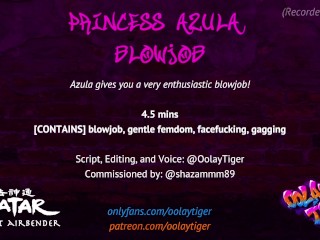 [AVATAR] Princess Azula Blowjob | Erotic Audio Play by Oolay-Tiger