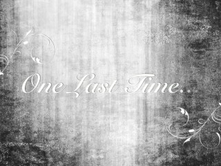 One Last Time - Freeverse Erotic Audio Performed by Eve's Garden