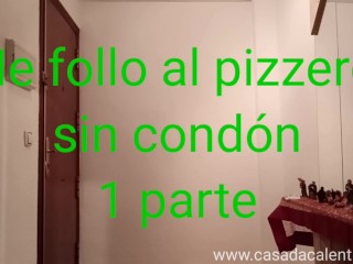 I fuck the pizza delivery guy without a condom part 1
