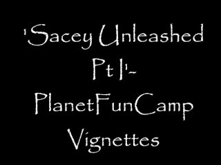 Sacey- More Lost Footage From Deep Inside Our Archive- PlanetFunCamp/Dagon/PFC/BBW