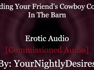 Bred By A Hardworking Cowboy [Light Femdom] [Lots of Kissing] [Impreg] (Erotic Audio for Women)