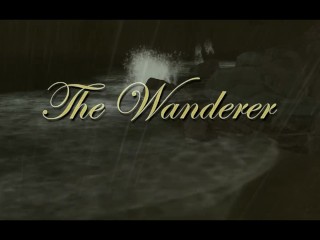 TALES FOR ADULTS - THE WANDERER - PART1