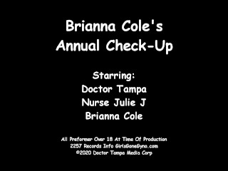 Hottie Brianna Cole Get A Stimulating Gyno Exam From Doctor Tampa & Nurse Julie J @ GirlsGoneGynoCom