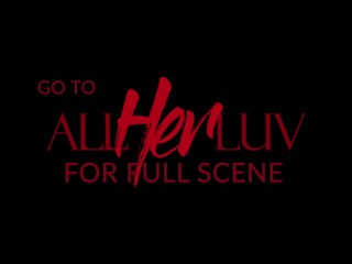 AllHerLuv - Written in the Stars Pt. 3 - Teaser