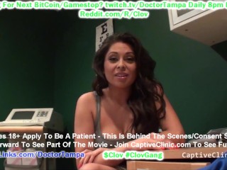 $CLOV Busty Latina Jasmine Mendez Taken To The Doctors Office For Presale Examination & Inspection!