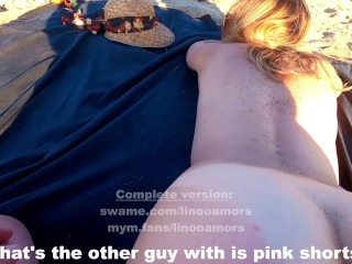 I get fucked on a risky public beach and a stranger come near me to jerk him off while i look at him