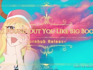 So I Found Out You Like Big Boobs (Lucoa Dragon Maid Short Erotic Audio)