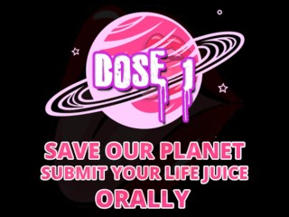 Save our planet Dose 1