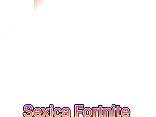 Sexica Fortnite RIDING DADDY'S DICK