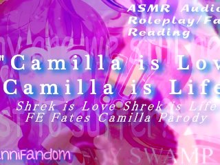 【R18+ ASMR Audio/Fanfic Reading】Camilla is Love Camilla is Life【F4A】