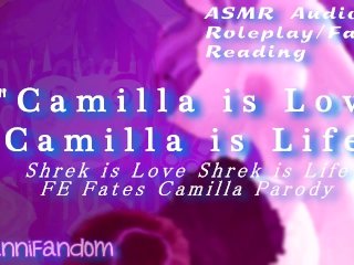 【R18+ ASMR Audio/Fanfic Reading】Camilla is Love Camilla is Life【F4A】