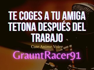 TU AMIGA TE LA CHUPA DESPUÉS DEL TRABAJO - ASMR Voz Tierna Anime - Usar audífonos