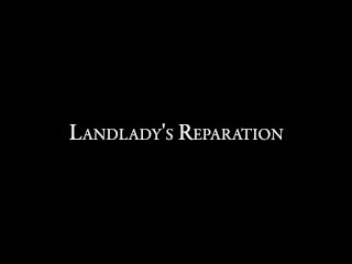 Landlady's Reparation