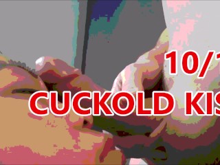 Crazy Cuckold Kisses Compilation